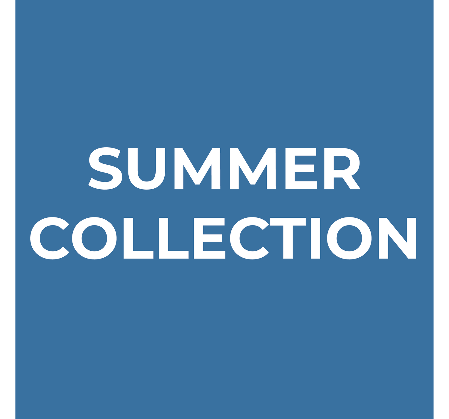 Summer Collection